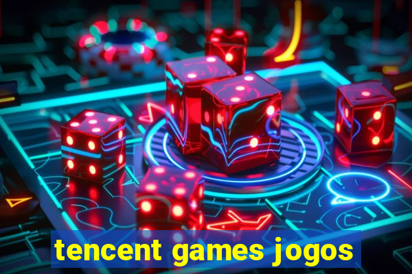 tencent games jogos